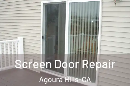  Screen Door Repair Agoura Hills-CA